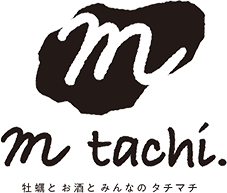 牡蠣とお酒 m tachi.